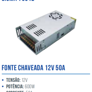 FONTE CHAVEADA 12V 50A SIGMA-F5012