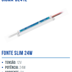 FONTE SLIM PARA FITA LED 12V 24W SIGMA-D2412
