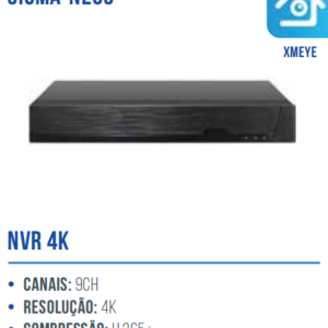 NVR IP 9 CANAIS 4K SIGMA-N209
